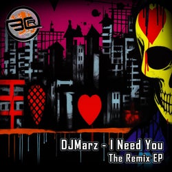 I Need You - The Remix EP