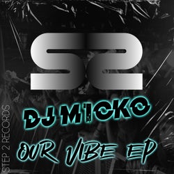 Our Vibe EP