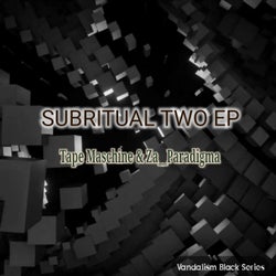 Subritual Two EP