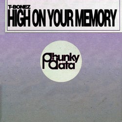 High On Your Memory