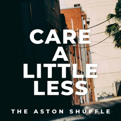 Care A Little Less (Extended Mix)