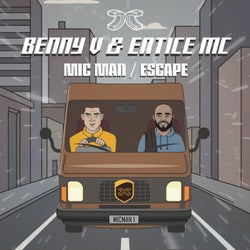 Mic Man / Escape