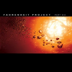 Fahrenheit Project Part Six