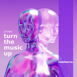 Turn The Music Up