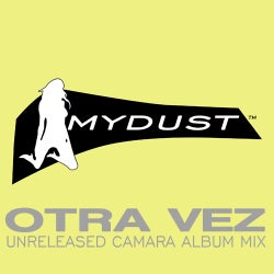 Otra Vez (Unreleased Camara Mix)
