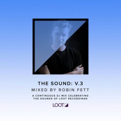 The Sound: V.3 Mixed by Robin Fett