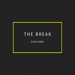 The Break