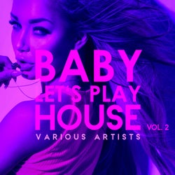 Baby, Let's Play House, Vol. 2