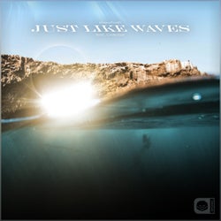 Just Like Waves