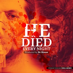 He Died Every Night