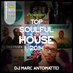 DJ Marc Antomattei Top 10 Soulful House 2014