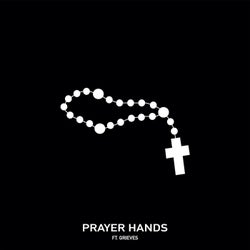 Prayer Hands (feat. Grieves)