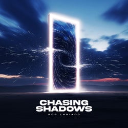 Chasing Shadows (Extended Mix)