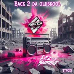Back 2 da oldskool