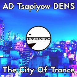 The City Of Trance