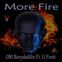 More Fire (feat. G Fresh)