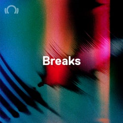 B-Sides: Breaks
