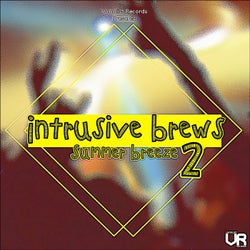 Intrusive Brews 2: Summer Breeze