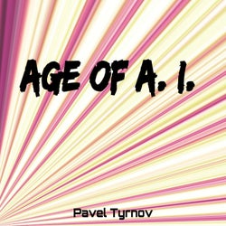 Age of A. I.