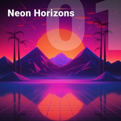 Neon Horizons Vol. 1