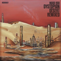 Dystopian Desert Remixed