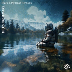 Riots in My Head Remixes