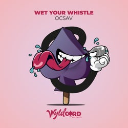 Wet Your Whistle