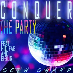 Conquer the Party (feat. hio fae & Eidur)