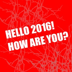 Hello 2016! how are you?