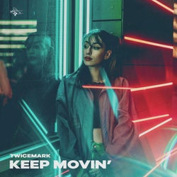 Keep Movin'