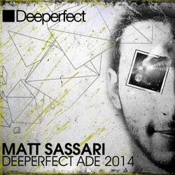 Deeperfect ADE 2014 Mixed By Matt Sassari