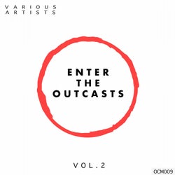 Enter the Outcasts, Vol. 2