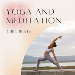 Yoga and Meditation Chill Beats