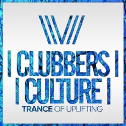 Clubbers Culture: Trance Of Uplifting
