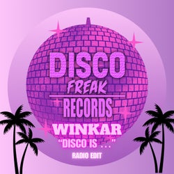 Disco Is ... (Radio Edit)