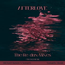 AFTERLOVE (RE-DUX TECH MIX 125 BPM DJ Mix)