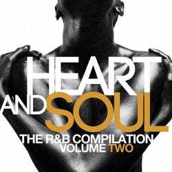 Heart & Soul: The R&B Compilation, Vol. 2