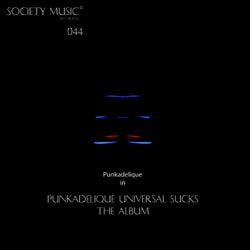 Universal Sucks - The Album -