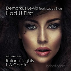 Had U First (feat. Lacey Stars)