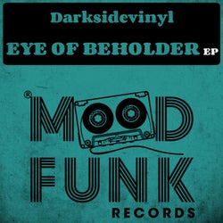 Eye Of Beholder EP
