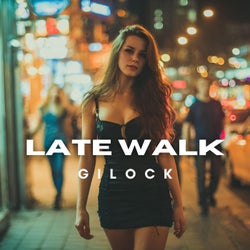 Late Walk