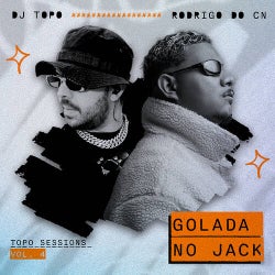 GOLADA NO JACK - TOPO SESSIONS VOL. 4