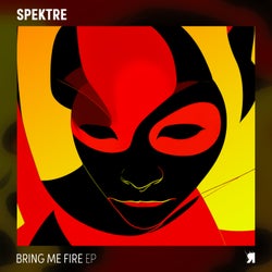 Bring Me Fire EP