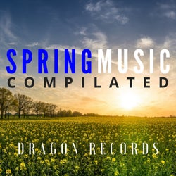 Spring Music Compilated