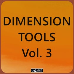 Dimension Tools, Vol. 3
