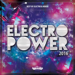Electropower 2016: Best of Electro & House