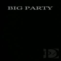BIG PARTY