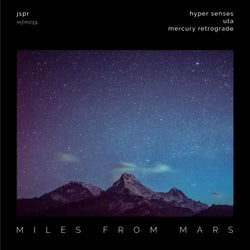 Miles From Mars 19