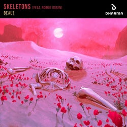 Skeletons (feat. Robbie Rosen) [Extended Mix]