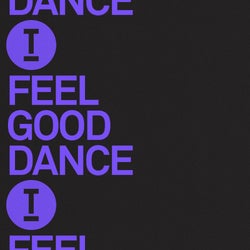 Toolroom - Feel Good Dance